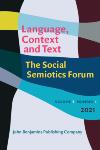 语言、语境与语篇&mdash;&mdash;社会符号学论坛（英文）（Language, Context and Text--The Social Semiotics Forum）（国际刊号）